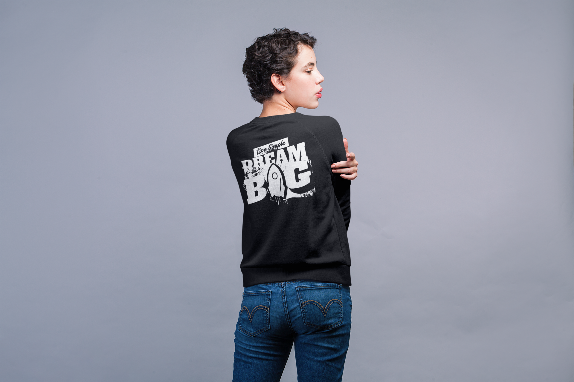 Dream Big Sweatshirt