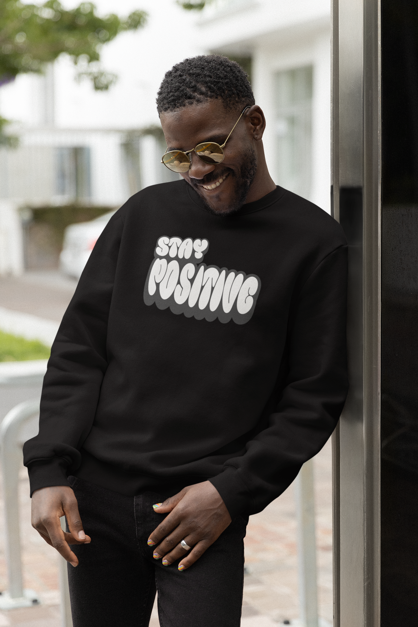 Stay Positive Sweatshirt