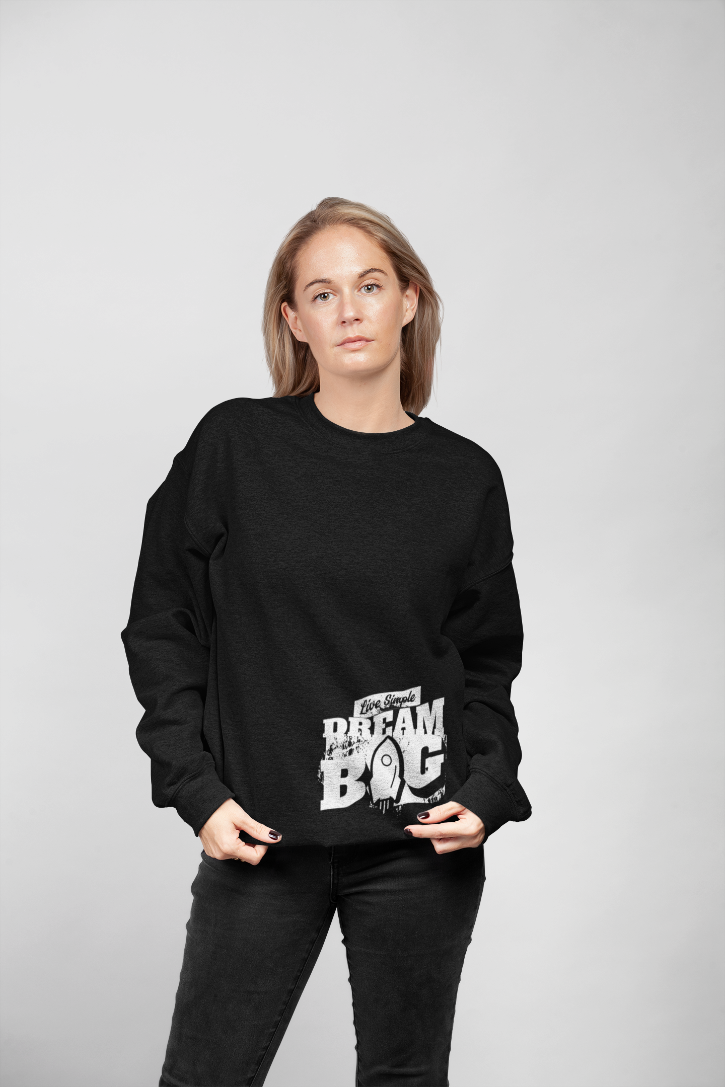 Dream Big Sweatshirt