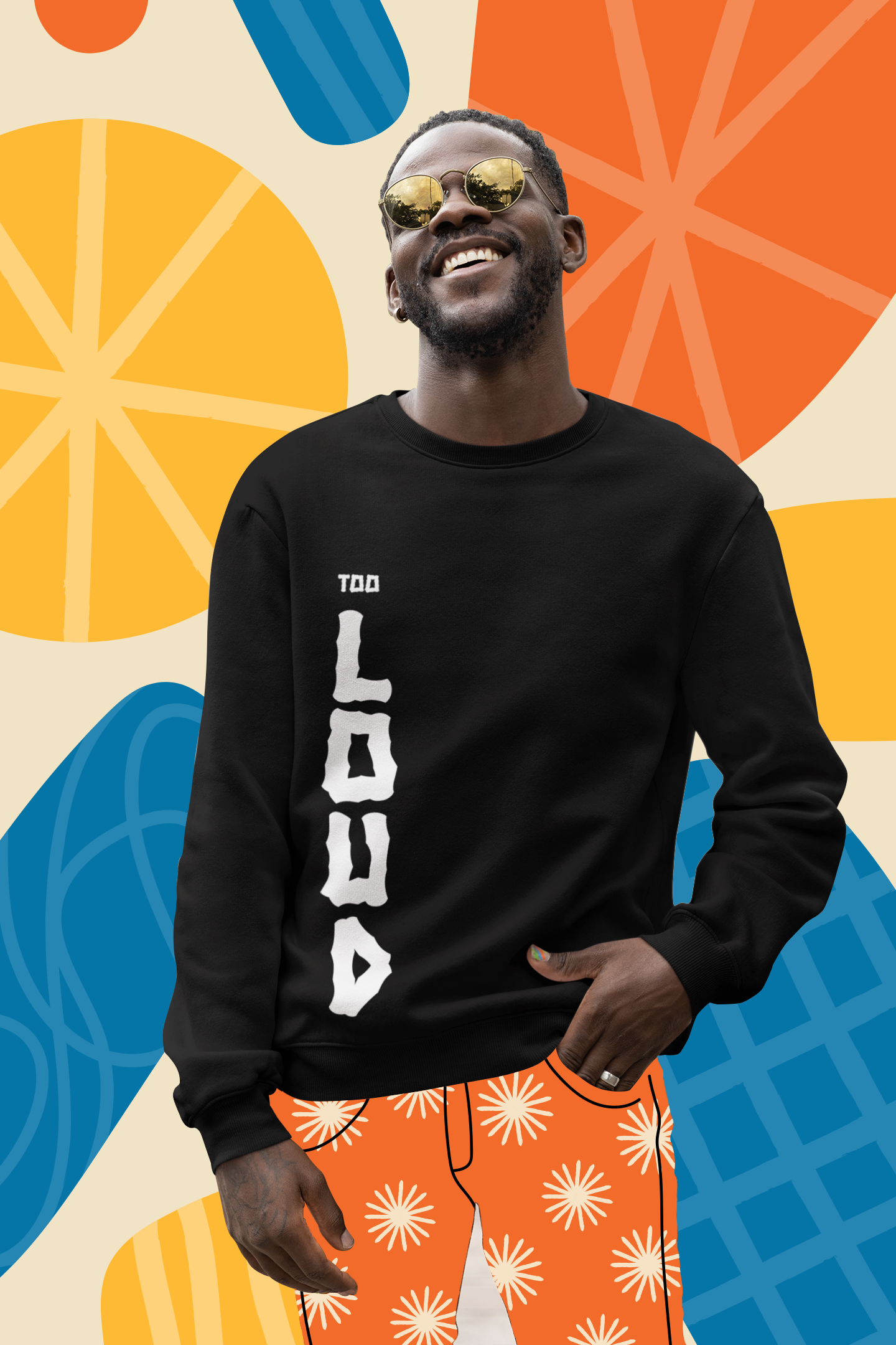 Too Loud Sweatshirt