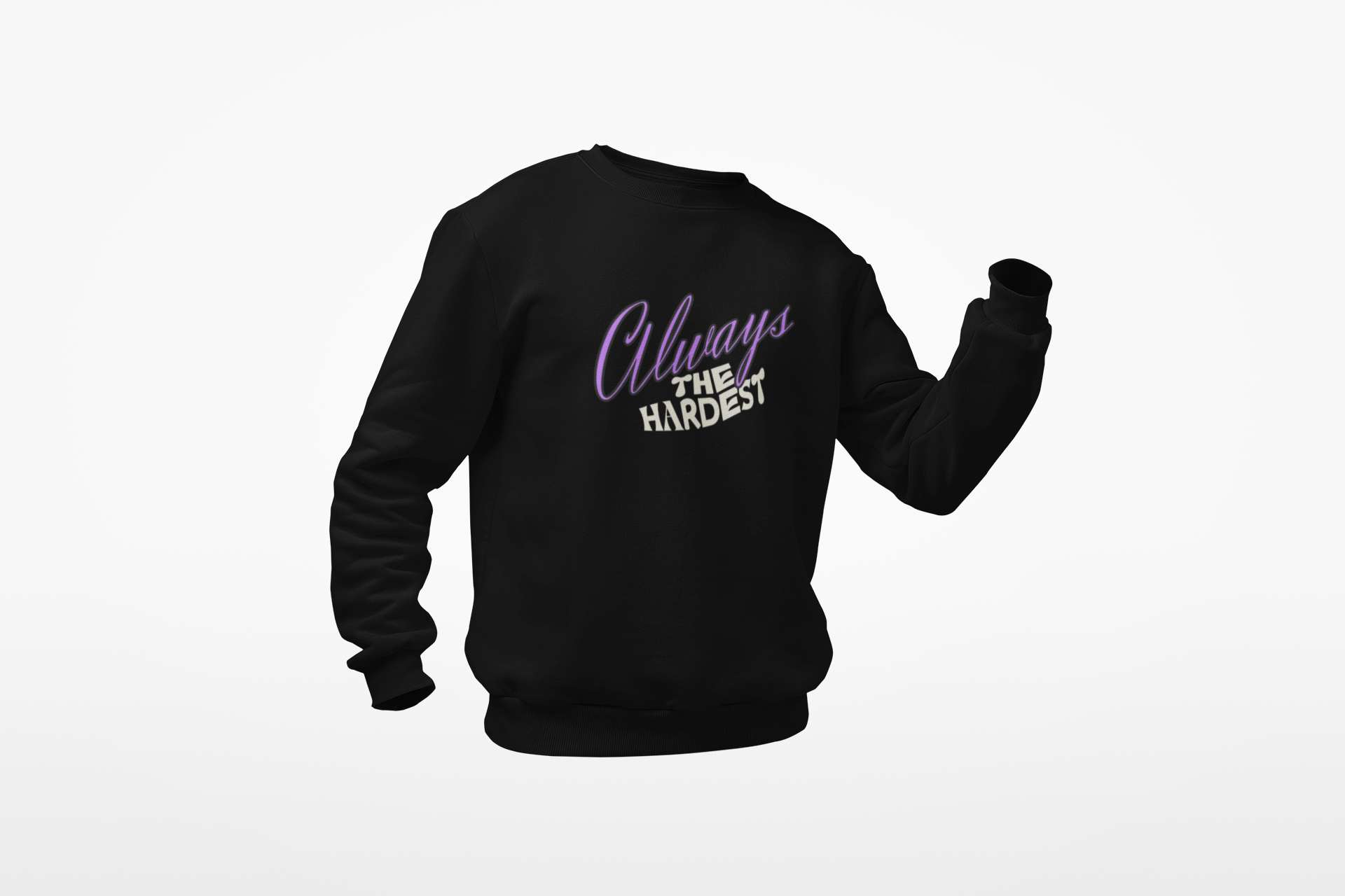 Always The Beginning Sweatshirt