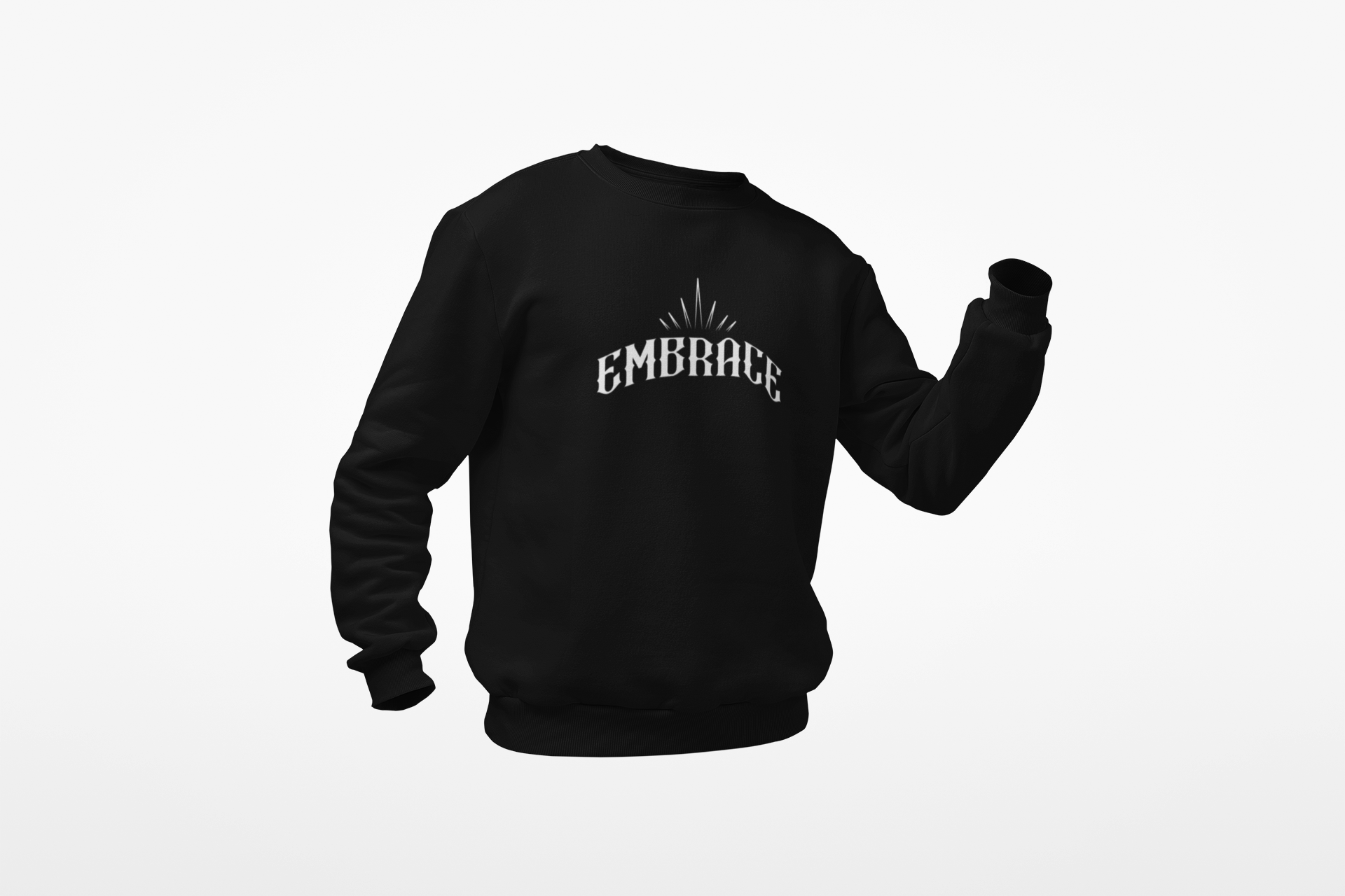 Embrace The Struggle Sweatshirt